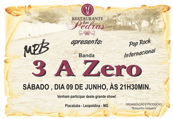 Apresentação da banda 3 a 0 em Piacatuba