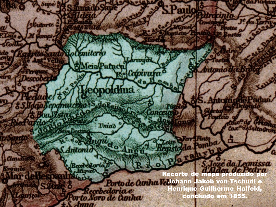 Leopoldina segundo Tschudi e Halfeld